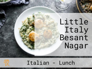 Little Italy Besant Nagar