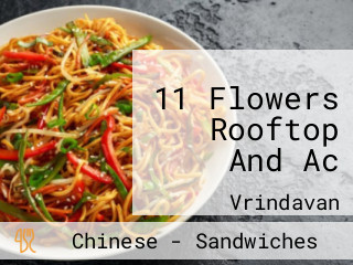 11 Flowers Rooftop And Ac