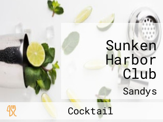 Sunken Harbor Club
