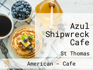 Azul Shipwreck Cafe