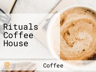 Rituals Coffee House