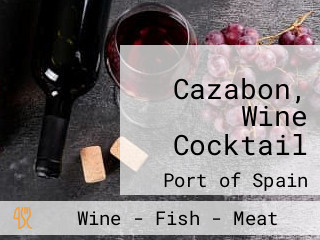 Cazabon, Wine Cocktail