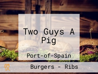 Two Guys A Pig