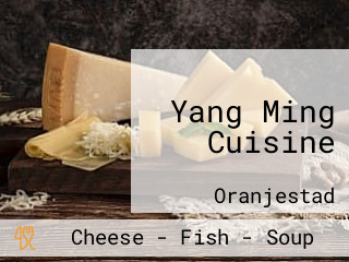 Yang Ming Cuisine