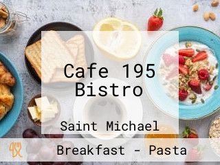 Cafe 195 Bistro