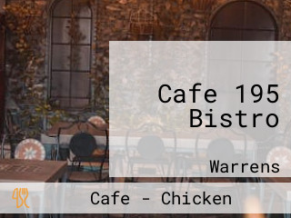 Cafe 195 Bistro