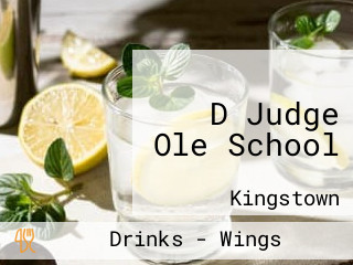 D Judge Ole School