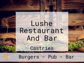 Lushe Restaurant And Bar