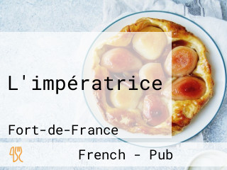 L'impératrice