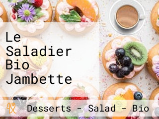 Le Saladier Bio Jambette