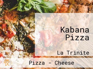 Kabana Pizza