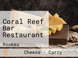 Coral Reef Bar Restaurant