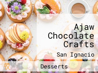 Ajaw Chocolate Crafts