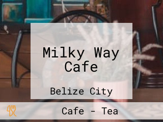 Milky Way Cafe