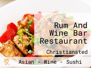 Rum And Wine Bar Restaurant