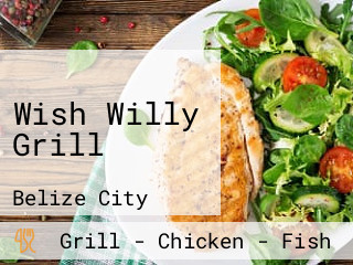 Wish Willy Grill