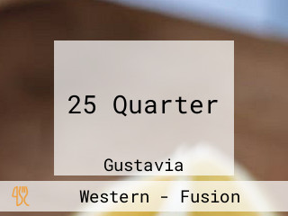 25 Quarter