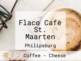 Flaco Cafè St. Maarten