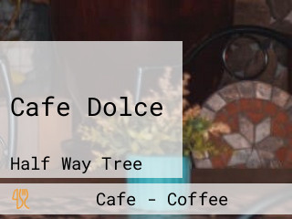 Cafe Dolce