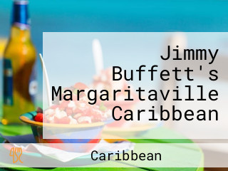 Jimmy Buffett's Margaritaville Caribbean