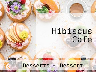 Hibiscus Cafe