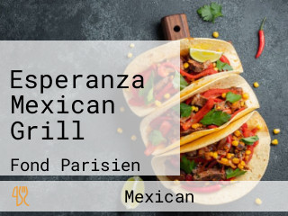 Esperanza Mexican Grill