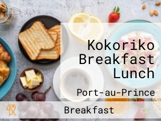 Kokoriko Breakfast Lunch