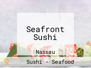 Seafront Sushi