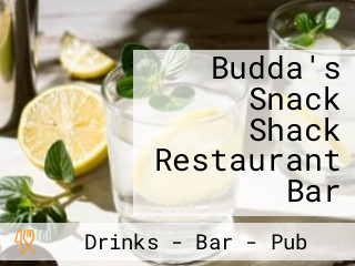 Budda's Snack Shack Restaurant Bar